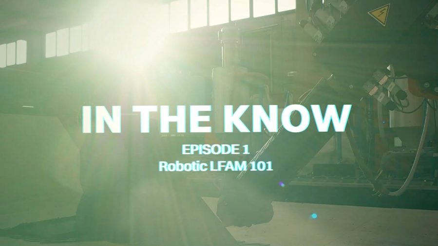 Engineering the future of manufacturing through LFAM